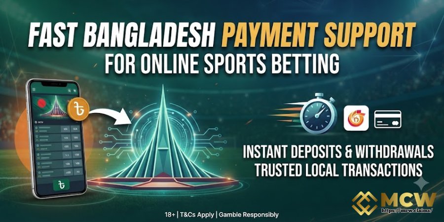 Fast Bangladesh Payment Support at MCW